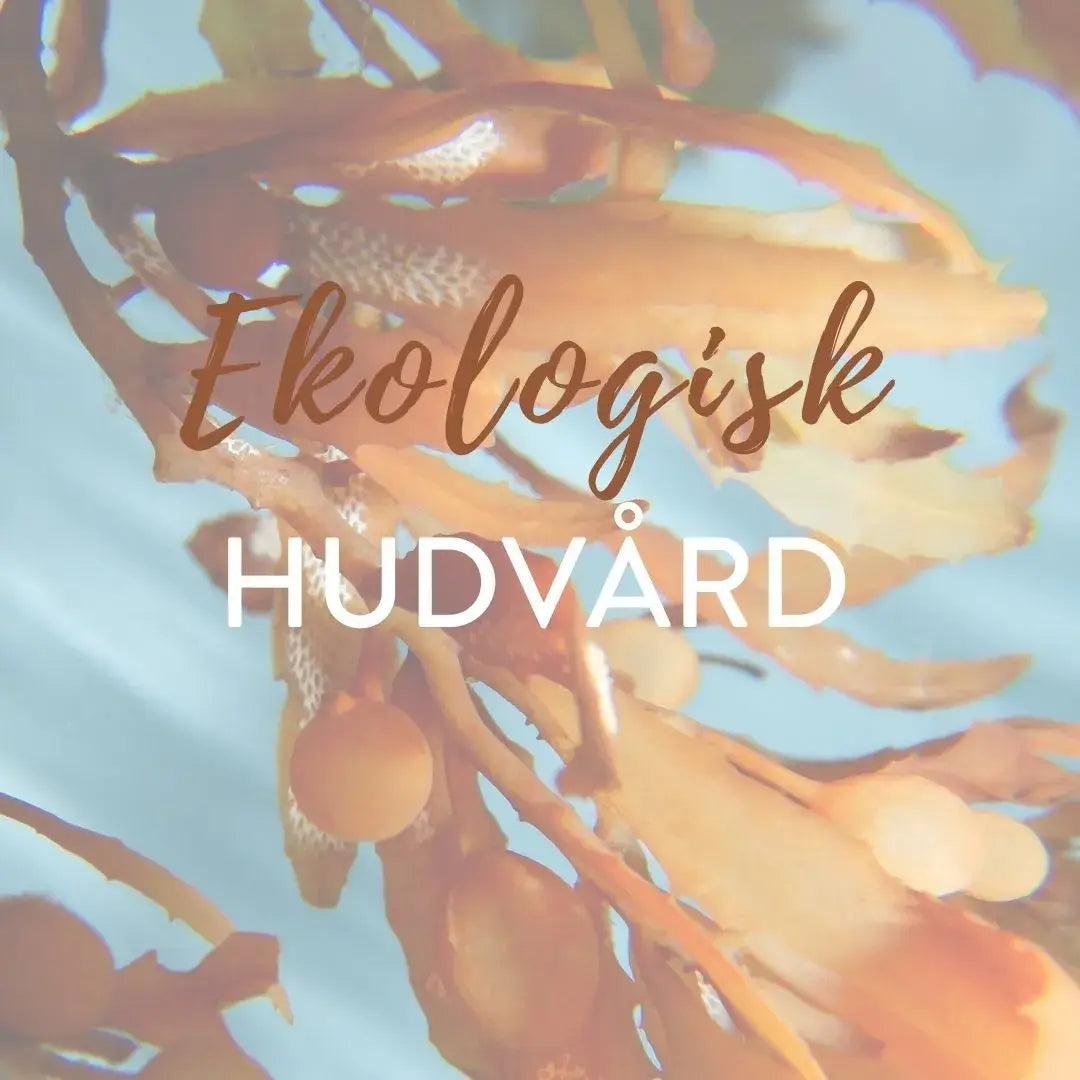 Ekologisk hudvård