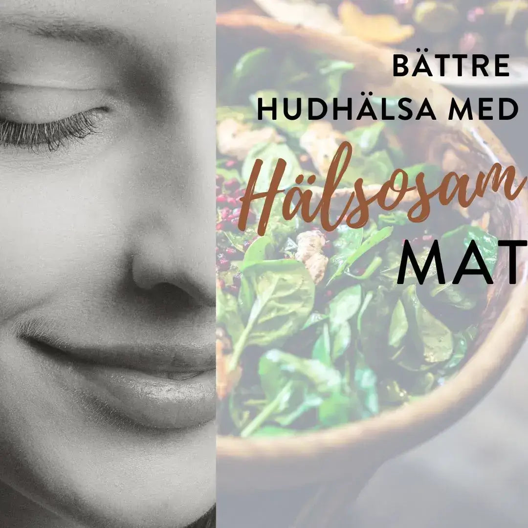 Mat som är bra för huden